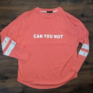 Can You Not Long Sleeve